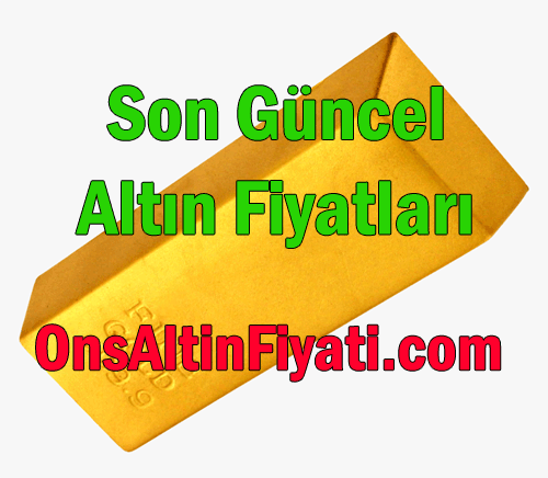 Gecmis Yillardaki Ons Altin Fiyatlari Degerleri Nedir